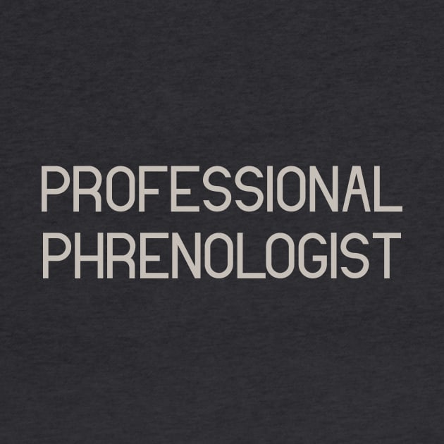 Professional Phrenologist by calebfaires